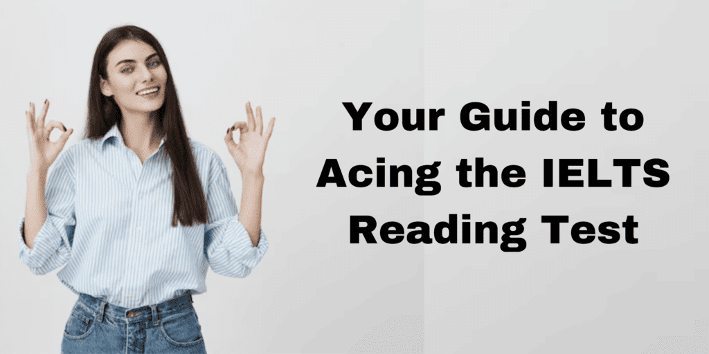 Crack the IELTS Reading Test with best tips and strategies