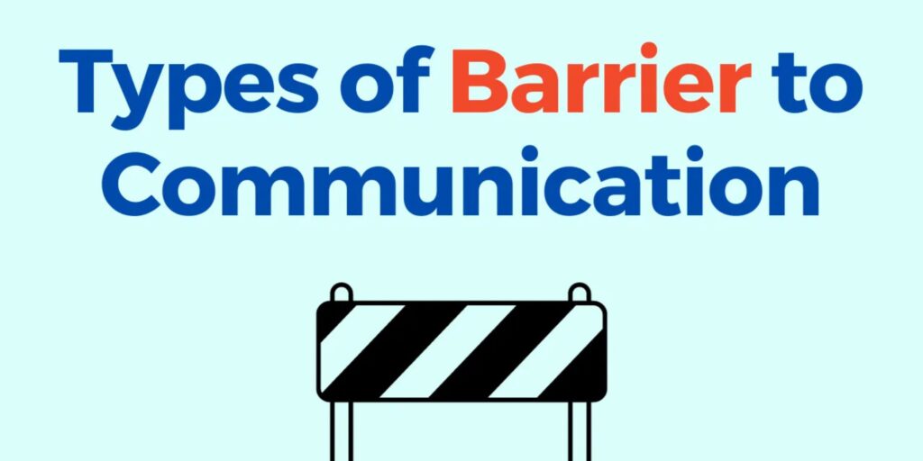 Communication Barriers