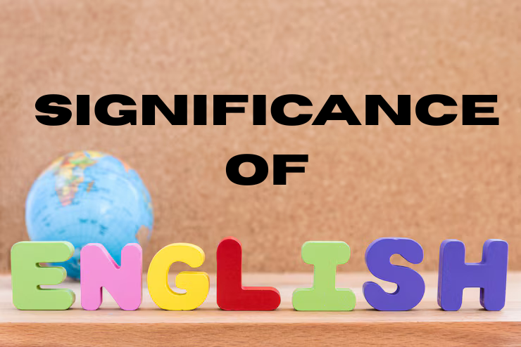 Significance of English